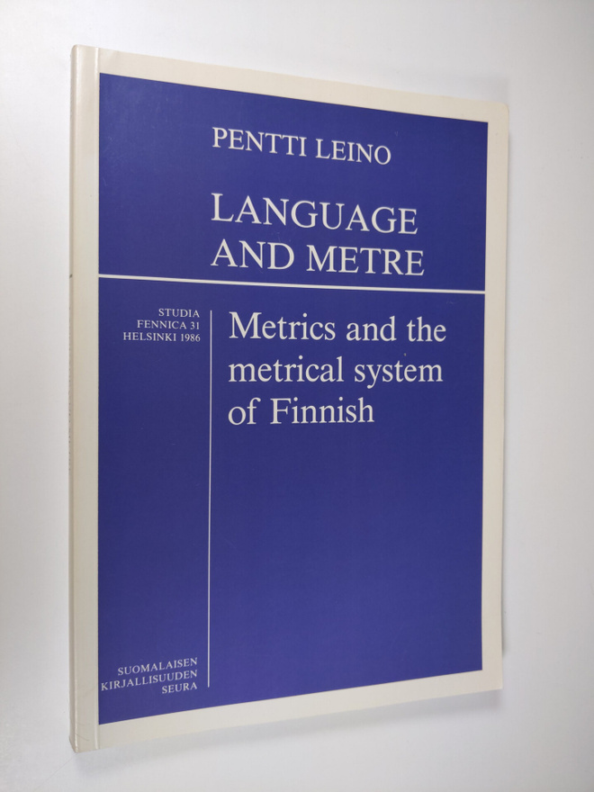 Pentti Leino : Language and metre : metrics and metrical ...