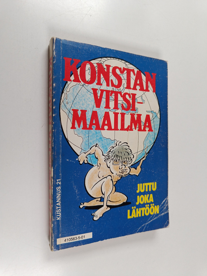 Risto "Konsta" (koonnut) Pylkkänen : Konstan vitsimaailma...