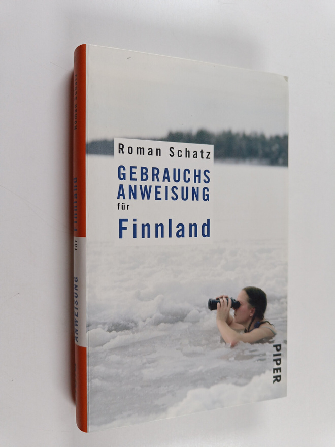 Roman Schatz : Gebrauchsanweisung fur Finnland