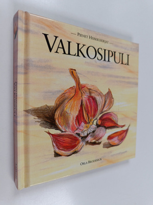 Orla Broderick : Valkosipuli