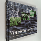 Tapio S. Katko : Yhteistä vettä - pikkukuva 1