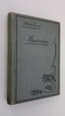 Pekka Ervast : Haaveilija