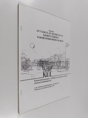 Ehdotus Jyväskylän keskustan kehittämisen toimenpideohjel...