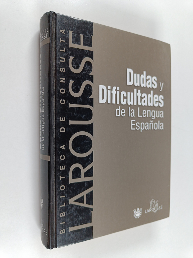 Dudas y Dificultades de la Lengua Espanola