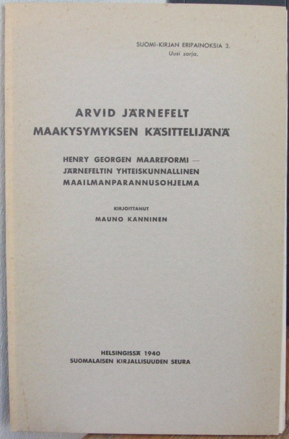 Mauno Kanninen: Arvid Järnefelt maakysymyksen käsittelijänä