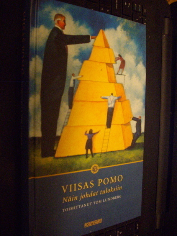 Tom Lundberg ( toim. ). Viisas pomo näin johdat tuloksiin