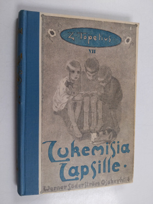 Zacharias Topelius : Lukemisia lapsille 7