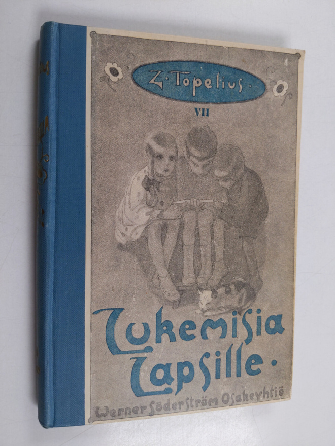 Zacharias Topelius : Lukemisia lapsille 7
