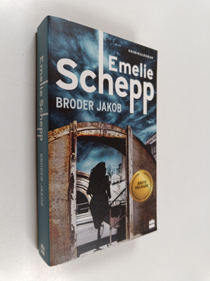 Emelie Schepp : Broder Jakob - Kriminalroman