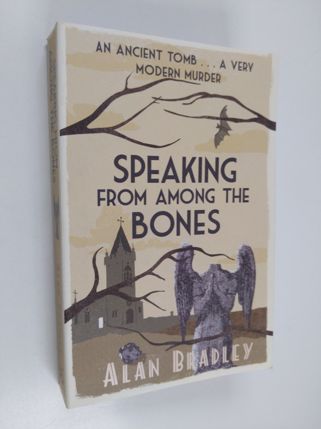 Alan Bradley : Speaking from among the bones : a Flavia d...