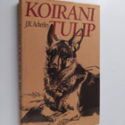 J. R. Ackerley : Koirani Tulip - pikkukuva 1