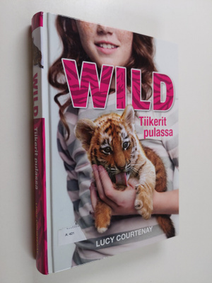 Lucy Courtenay : Tiikerit pulassa