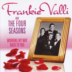 FRANKIE VALLI AND 4 SEASONS - BEST 2CD - pikkukuva 1