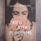 Natalia Ginzburg : Kieli jota puhuimme (kovakantinen) - pikkukuva 1