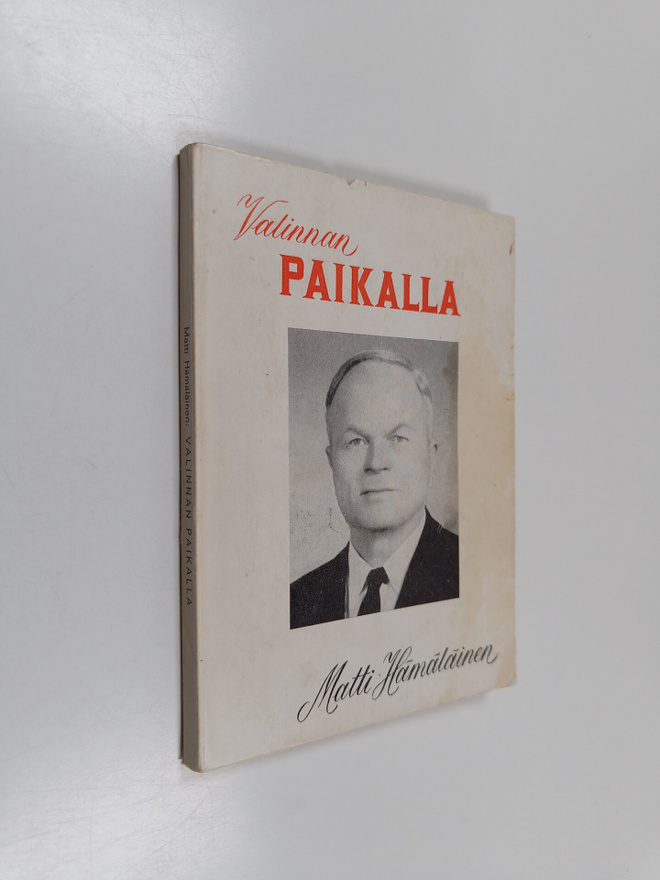 Matti Hamalainen : Valinnan paikalla