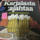 JANI UHLENIUS YHTYEINEEN - KARJALASTA KAJAHTAA VG++/EX+ LP - pikkukuva 1