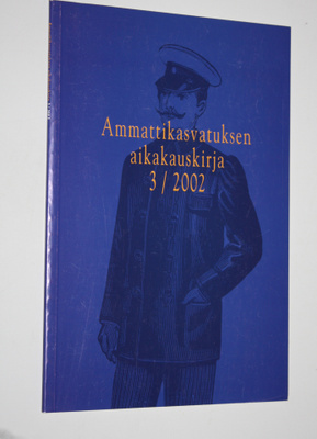 Ammattikasvatuksen aikakauskirja 3/2002