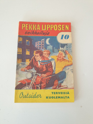 Outsider: Pekka Lipponen 10: Terveisiä kuolemalta