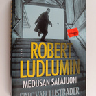 Eric Van Lustbader : Robert Ludlumin Medusan salajuoni - pikkukuva 1