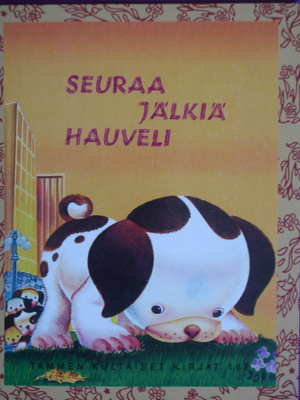 Tammen kultaiset kirjat "Seuraa jälkiä hauveli"