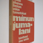 Minun Jumalani : Jumalan monet kasvot - pikkukuva 1