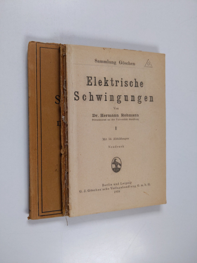 Hermann Rohmann : Elektrische Schwingungen 1-2