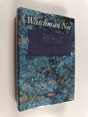 Watchman Nee : Päivä kerrallaan