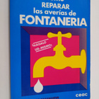 Francisco Casanueva : Como reparar las averias de fontaneria - pikkukuva 1