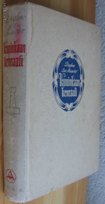 Daphne du Maurier: Kuninkaan kenraali, Aura 1947 412 s. Sid.