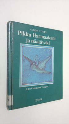 Alison Uttley : Pikku Harmaakani ja näätäväki