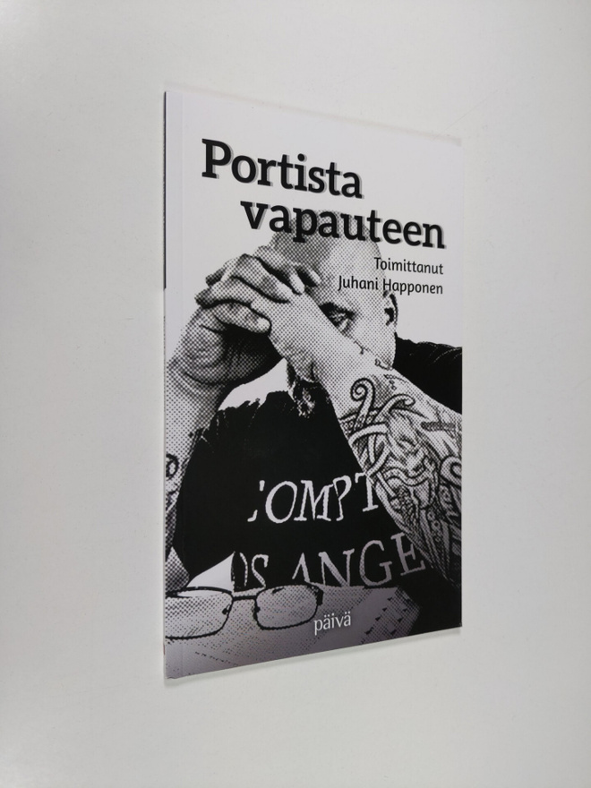 Juhani Happonen : Portista vapauteen