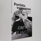 Juhani Happonen : Portista vapauteen - pikkukuva 1