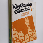 Heikki Kivelä : Käytännön oikeutta 1-2 - pikkukuva 1