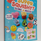 Tessa Sillars-Powell : Super squishyt, slime ja massa : 3... - pikkukuva 1