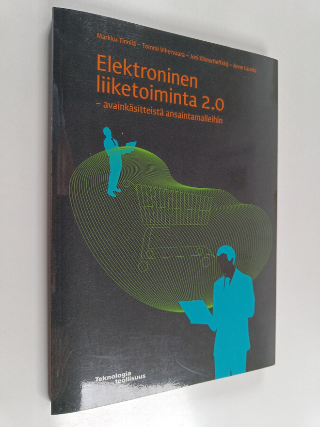 Elektroninen liiketoiminta 2.0 : avainkäsitteistä ansaint...