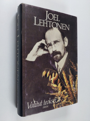 Joel Lehtonen : Valitut teokset 4 : Putkinotkon epilogeja...