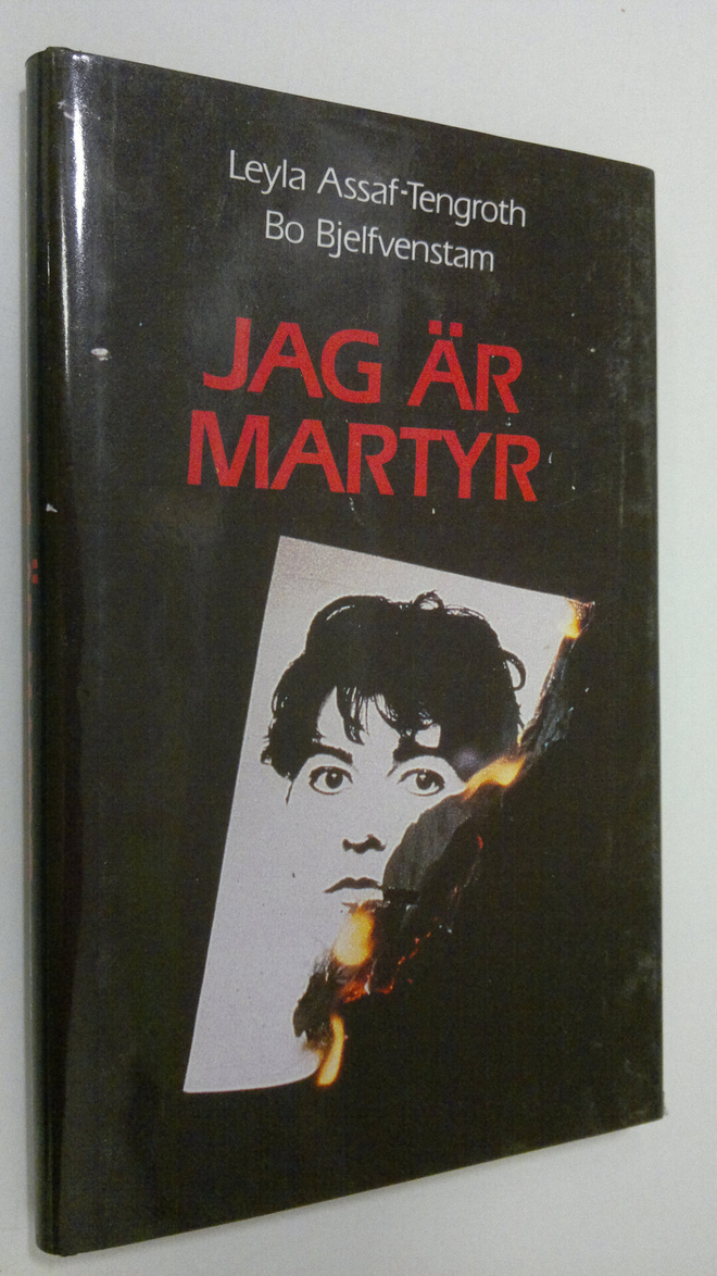 Leyla Assaf-Tengroth : Jag är martyr