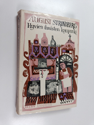 August Strindberg : Hyvien ihmisten kaupunki