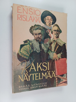 Ensio Rislakki : Rakas Wenander ; Vihaan sinua, rakas : k...