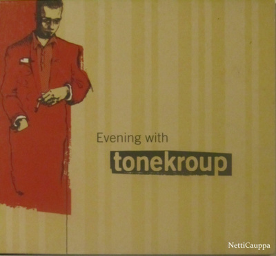ToneKroup • Evening With CD