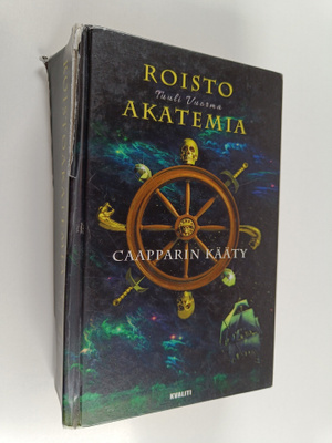 Tuuli Vuorma : Roistoakatemia : Caapparin kääty