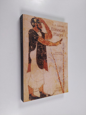 D. H. Lawrence : Etruscan places