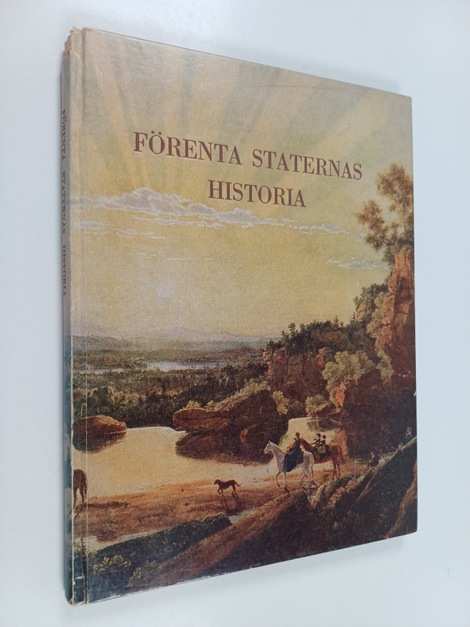 Johan Alfred Enander : Förenta Staternas historia : från ...