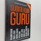 Karo Hämäläinen ym. : Sijoita kuin guru - pikkukuva 1