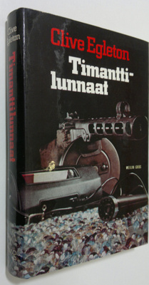 Clive Egleton : Timanttilunnaat : jännitysromaani
