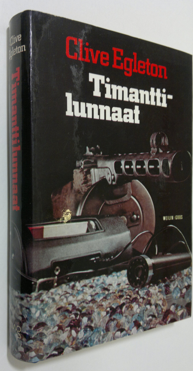 Clive Egleton : Timanttilunnaat : jännitysromaani