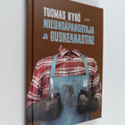 Tuomas Kyrö : Mielensäpahoittaja ja ruskeakastike - pikkukuva 1