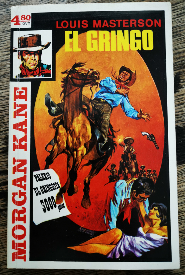 Morgan Kane 38: El Gringo