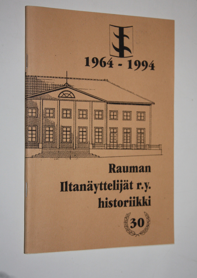 Tapio (kirj.) Niemi : Rauman iltanäyttelijät ry historiik...