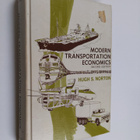 Hugh Stanton Norton : Modern Transportation Economics - pikkukuva 1